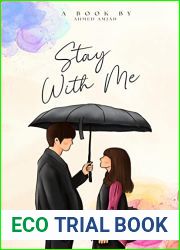 Stay With Me: Stay With Me: A Journey of Love, Conflict, and Family