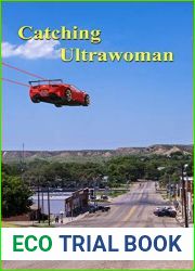 Catching Ultrawoman (Confederation Tales Book 2)