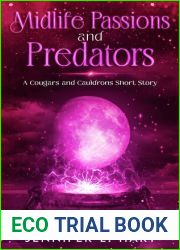 Midlife Passions and Predators