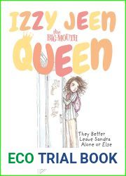 They Better Leave Sandra Alone or Else (Izzy Jeen the Big-Mouth Queen)