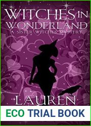 Witches in Wonderland (Sister Witches Mystery, #5)