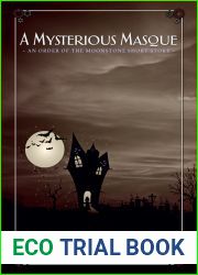 A Mysterious Masque (Order of the MoonStone 4.5)