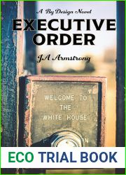 Executive Order (By Design Book 16)