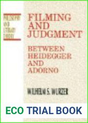 Filming and Judgment (Philosophy and Literary Theory)