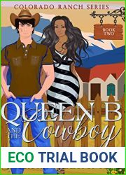 Queen B and The Cowboy (Colorado Ranch #2)