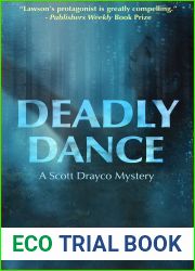 Deadly Dance (Scott Drayco Mystery Series #6)