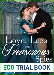 Love, Lies, and Treasonous Spies (A Tenet Gentlemen|s Club #1)