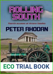 Rolling South (Arturo Sandus, #4)