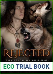 Rejected (Journey to the New World, #2)