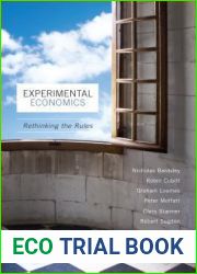 Experimental Economics: Rethinking the Rules