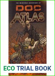 [(The Incredible Adventures of Doc Atlas)] [Author: Michael A Black] published on (October, 2011)