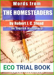 Words from The Homesteaders by Robert J. C. Stead: an English Dictionary