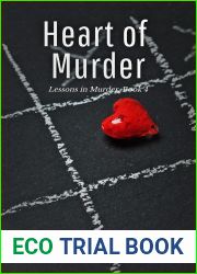 Heart of Murder: Lessons in Murder, Book 4