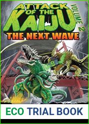 Attack of the Kaiju Volume 2: The Next Wave