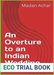 An Overture to an Indian Wedding