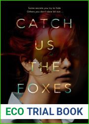 Catch Us The Foxes