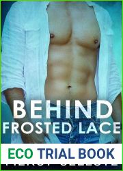 Behind Frosted Lace (Iron Lace Book 2)
