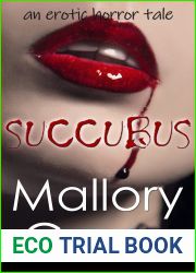 Succubus: An Erotic Horror Tale