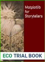 Matplotlib for Storytellers