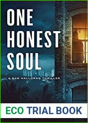 One Honest Soul (A Sam Halloran Thriller)