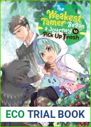 The Weakest Tamer Began a Journey to Pick Up Trash (Light Novel) Vol. 3