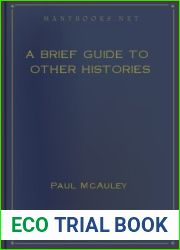 A BRIEF GUIDE TO OTHER HISTORIES