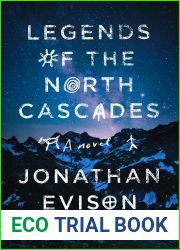 Legends of the North Cascades