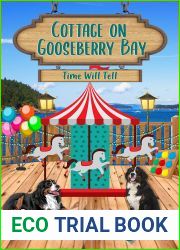 Time Will Tell (Cottage on Gooseberry Bay)