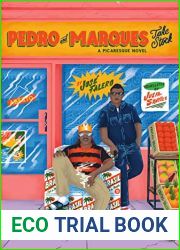 Pedro and Marques Take Stock: A Picaresque Novel