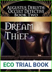 Dream Thief (Augustus Derlyth: Occult Detective Book 2)
