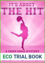It|s About the Hit (Cheer Moms #5)