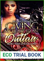 Giving My Heart To An Outlaw : More Than A Hood Love