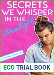 Secrets We Whisper in the Moonlight (Decisions in Durham #2)
