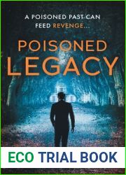 Poisoned Legacy