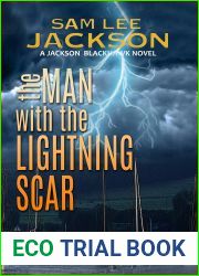 The Man with the Lightning Scar (The Jackson Blackhawk Series Book 7)