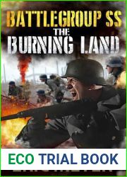 Battle Group SS 2.The Burning Land