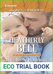 This Baby Business (Heroes of Fortune Valley, #3)