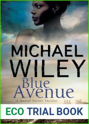 Blue Avenue (A Daniel Turner Mystery, 1)