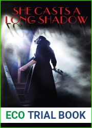 She Casts A Long Shadow (The Dudley Sisters Saga Book 8)