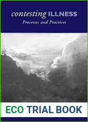 Contesting Illness: Process and Practices