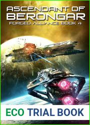 Ascendant of Berongar (Forged Alliance #4)