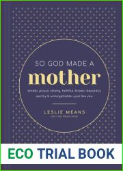 So God Made a Mother