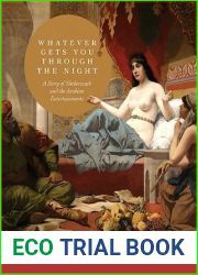 Whatever Gets You through the Night: A Story of Sheherezade and the Arabian Entertainments