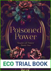 Poisoned Power