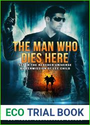 The Man Who Dies Here (The Jack Reacher Cases #16)