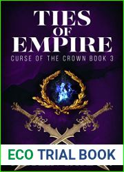 Ties of Empire (Curse of the Crown Book 3)