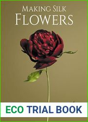 Making Silk Flowers