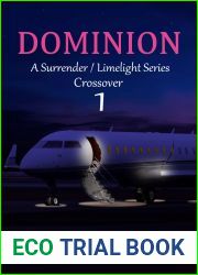 Dominion (A Surrender Limelight Crossover Book 1)