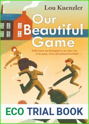 Our Beautiful Game