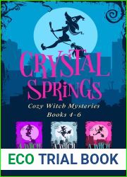 Crystal Springs Cozy Witch Mysteries, Books 4-6 (Crystal Springs Cozy Witch Mysteries Series Box Set Book 2)